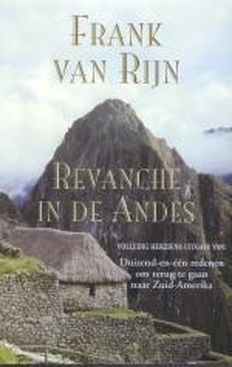 Revanche In De Andes