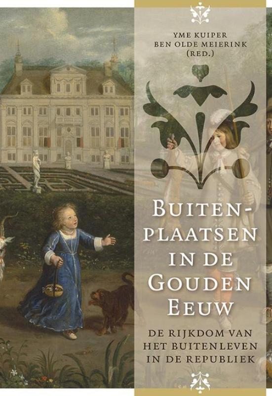 Buitenplaatsen in de Gouden Eeuw / Adelsgeschiedenis / 14