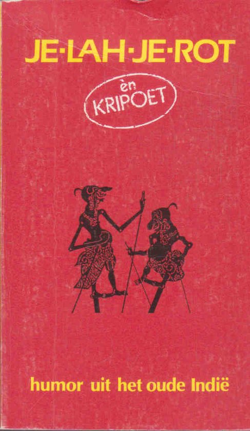 Je lah je rot en kripoet