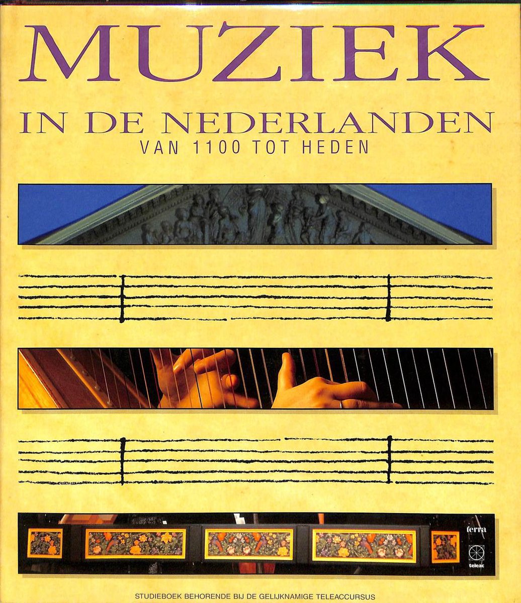 Muziek in de Nederlanden van 1100 tot heden