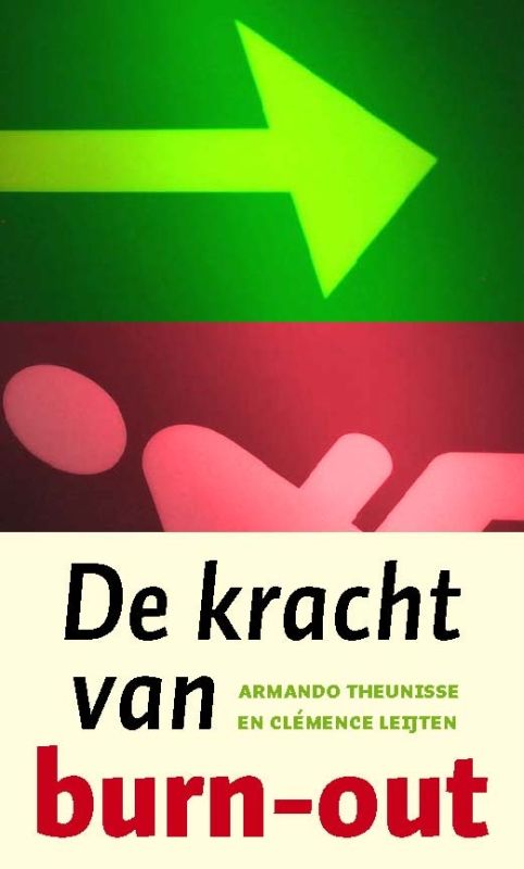 Armando Theunisse De Kracht Van Burn-out thumbnail