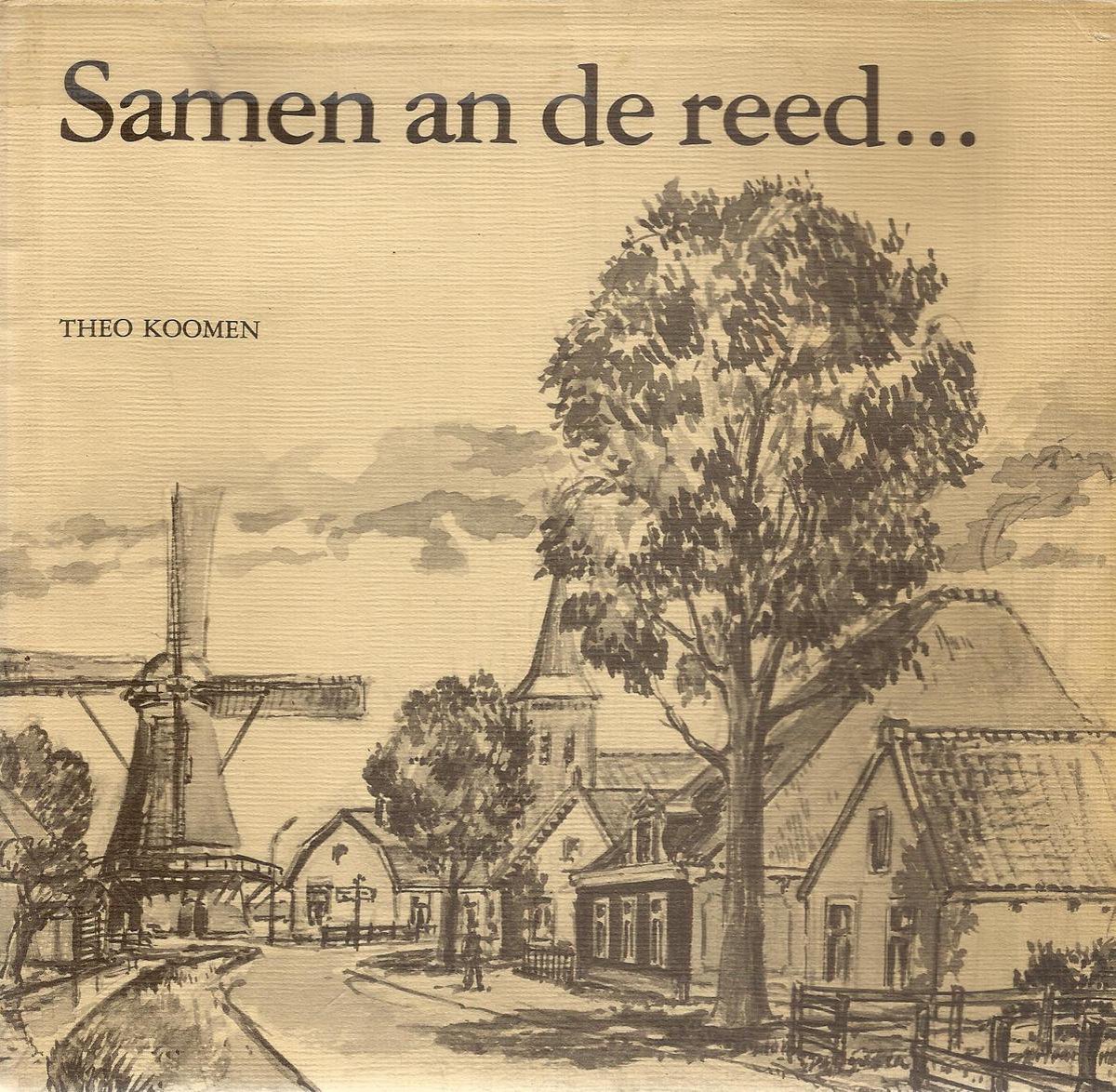 Koomen Samen An De Reed