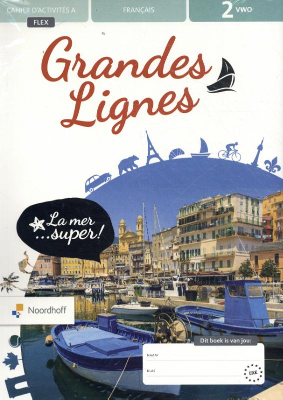 Grandes Lignes / vwo 2 cahiers d'activités