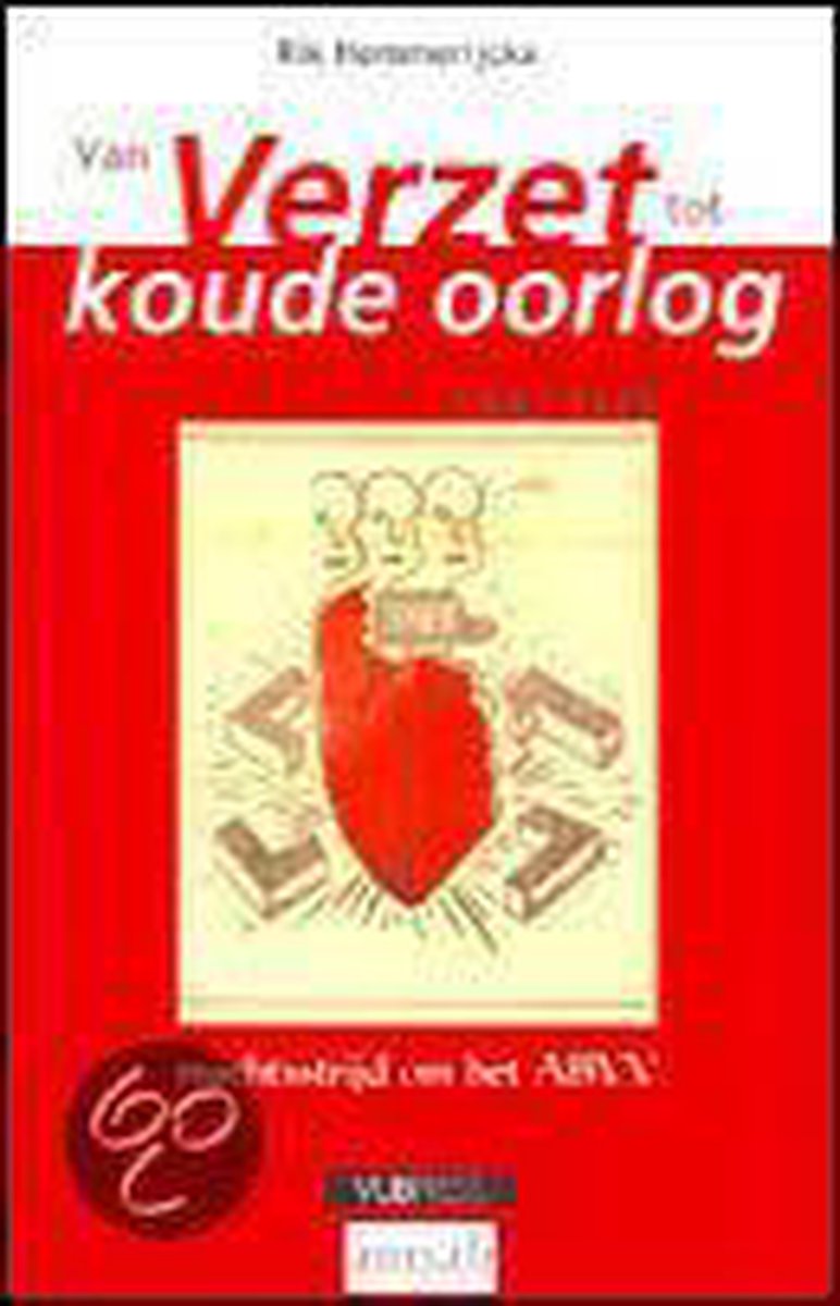Van verzet tot koude oorlog 1940-1949