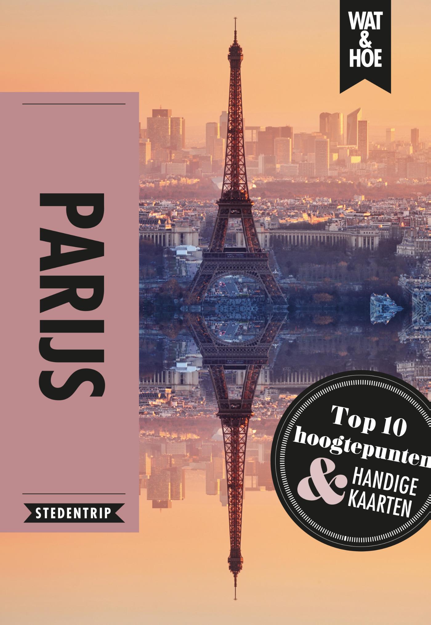 Wat & Hoe Reisgids  -   Parijs