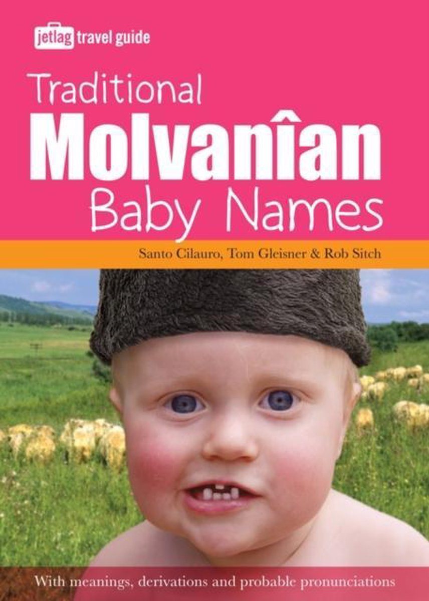 Traditional Molvanian Baby Names