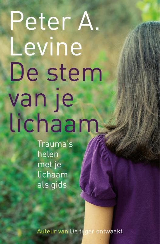 Peter Levine De Stem Van Je Lichaam thumbnail