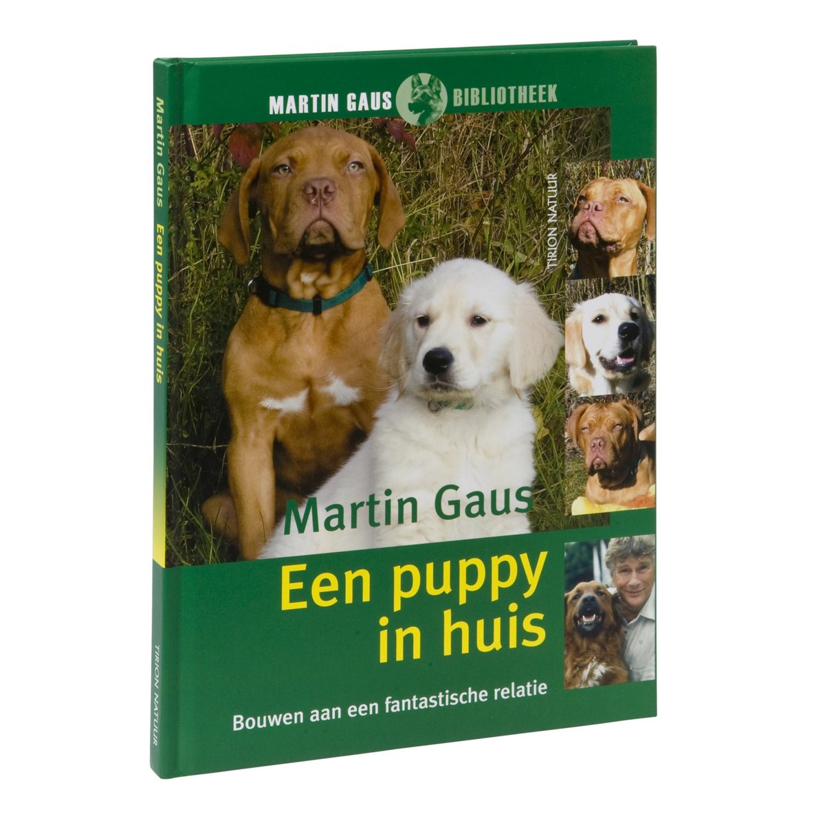 Martin Gaus Bibliotheek - Een puppy in huis