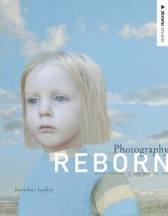 Photography Reborn