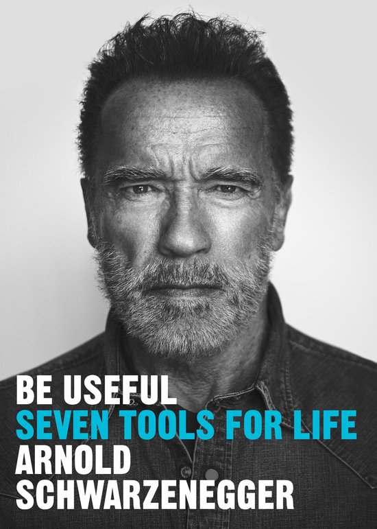 Arnold Schwarzenegger Be Useful thumbnail
