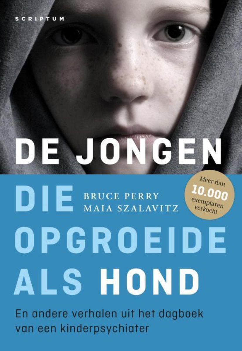 boekenbalie_9789463190251_cover De jongen die opgroeide als hond en andere verhalen uit de praktijk van een kinderpsychiater / Scriptum psychologie