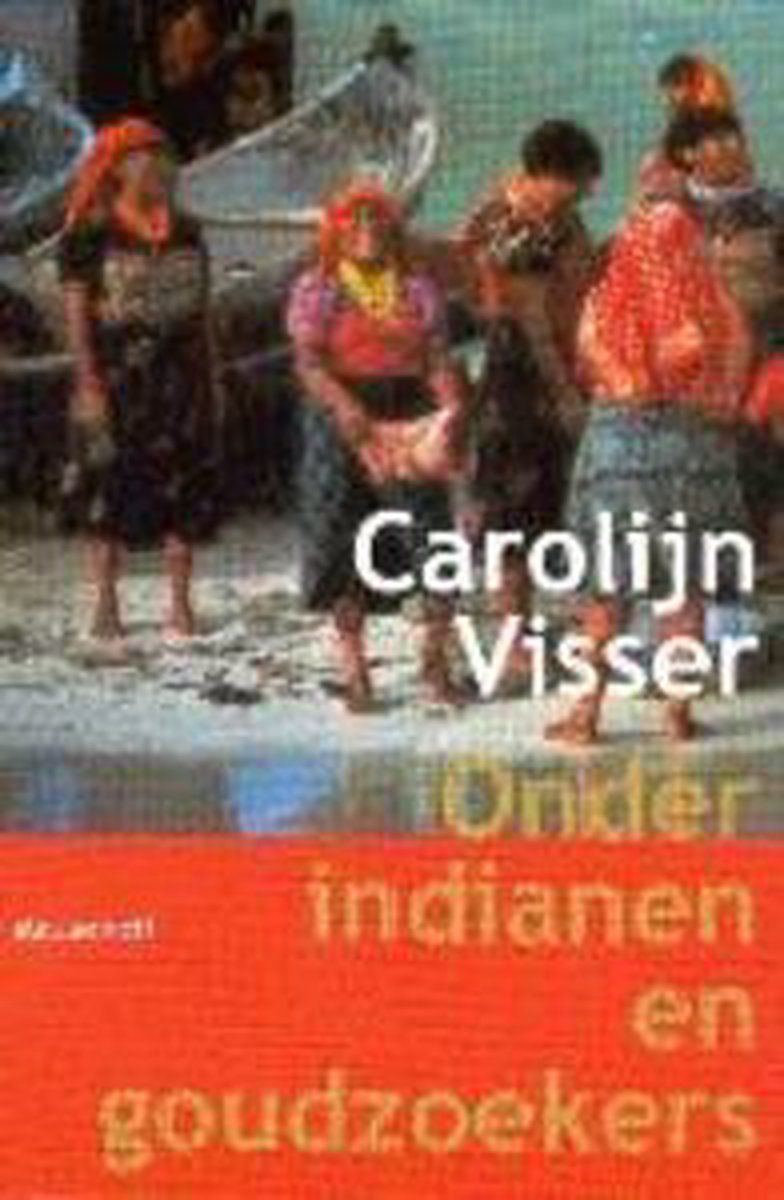 boekenbalie_9789029070638_cover ONDER INDIANEN EN GOUDZOEKERS