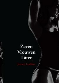 J. Guliker Zeven Vrouwen Later thumbnail