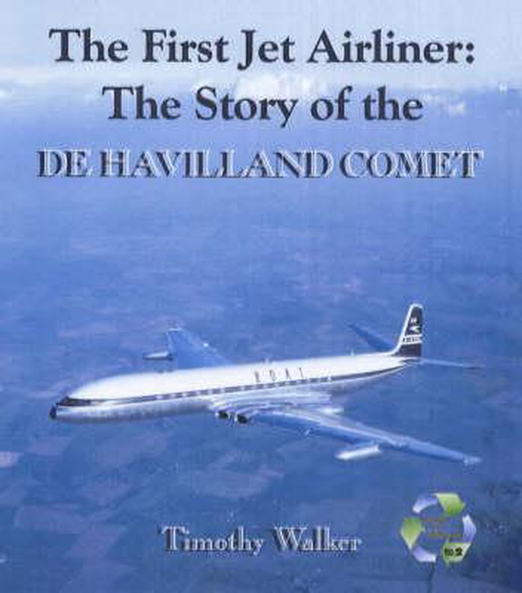 The First Jet Airliner