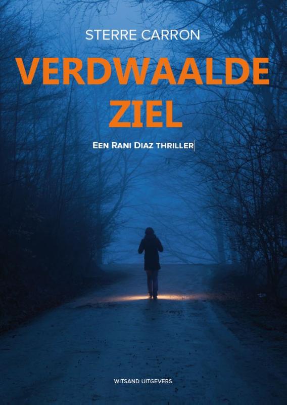 Sterre Carron Verdwaalde Ziel / Rani Diaz / 17