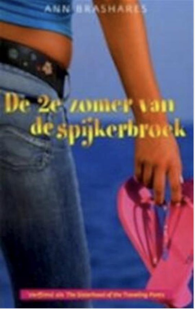 De 2E Zomer Van De Spijkerbroek