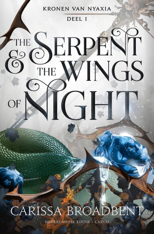 The Serpent and the Wings of Night / Kronen van Nyaxia