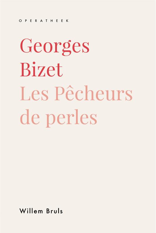 Georges Bizet / Operatheek