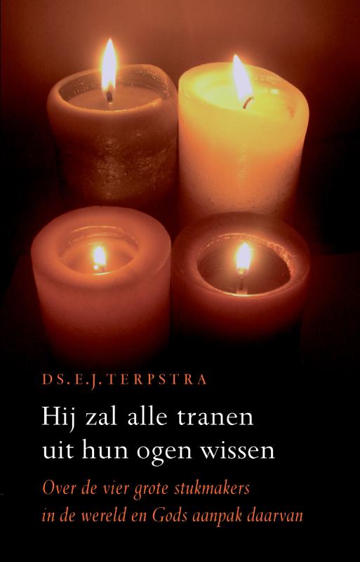 Hij Zal Alle Tranen Uit Hun Ogen Wissen