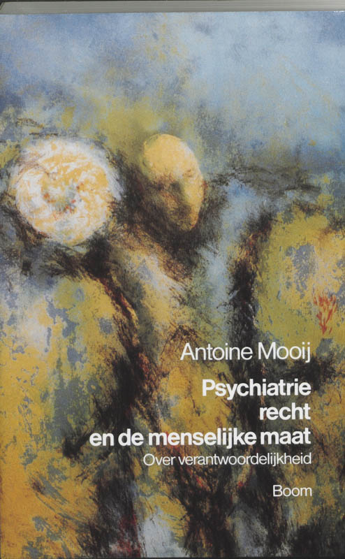 boekenbalie_9789053523797_cover Psychiatrie, recht en de menselijke maat