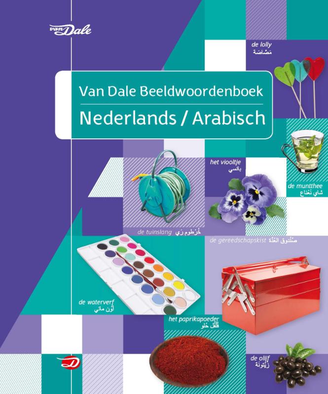 Van Dale beeldwoordenboek Nederlands-Arabisch / Van Dale beeldwoordenboeken
