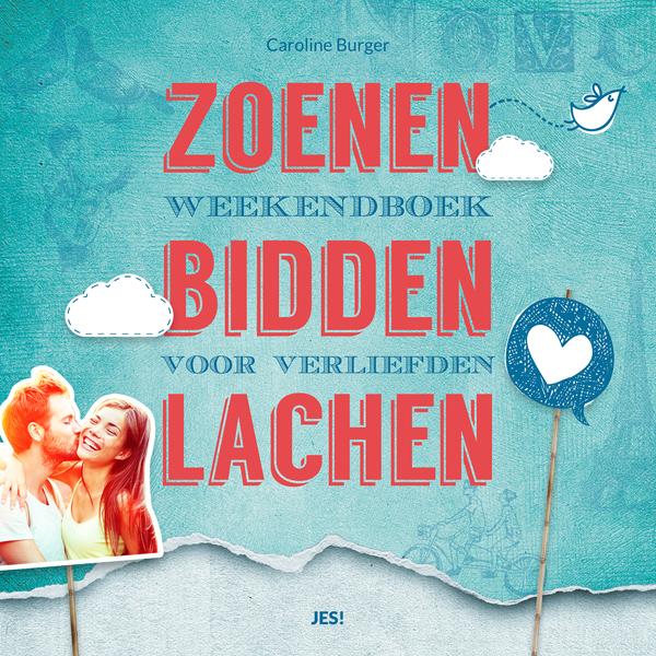 boekenbalie_9789023927563_cover Zoenen bidden lachen