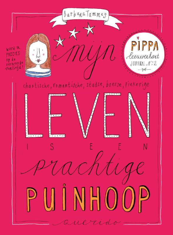 Mijn leven is een prachtige puinhoop / Pippa Leeuwenhart / 2