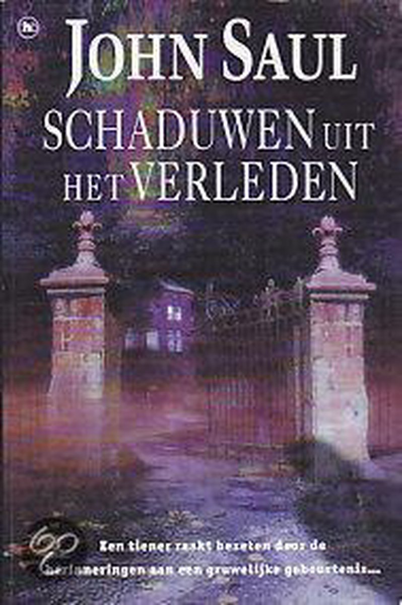 John Saul Schaduwen Uit Het Verleden thumbnail