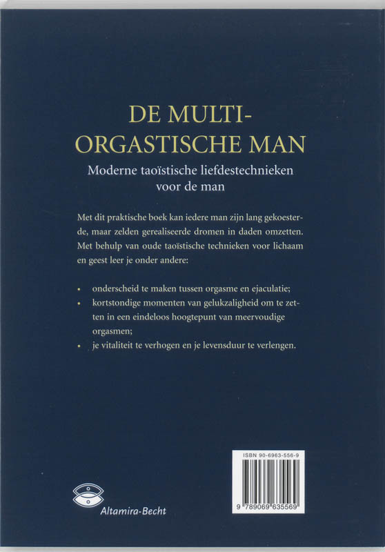 De multi-orgastische man achterkant