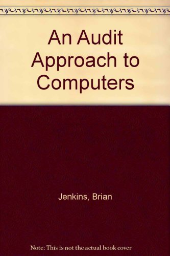 An Audit Approach to Computers