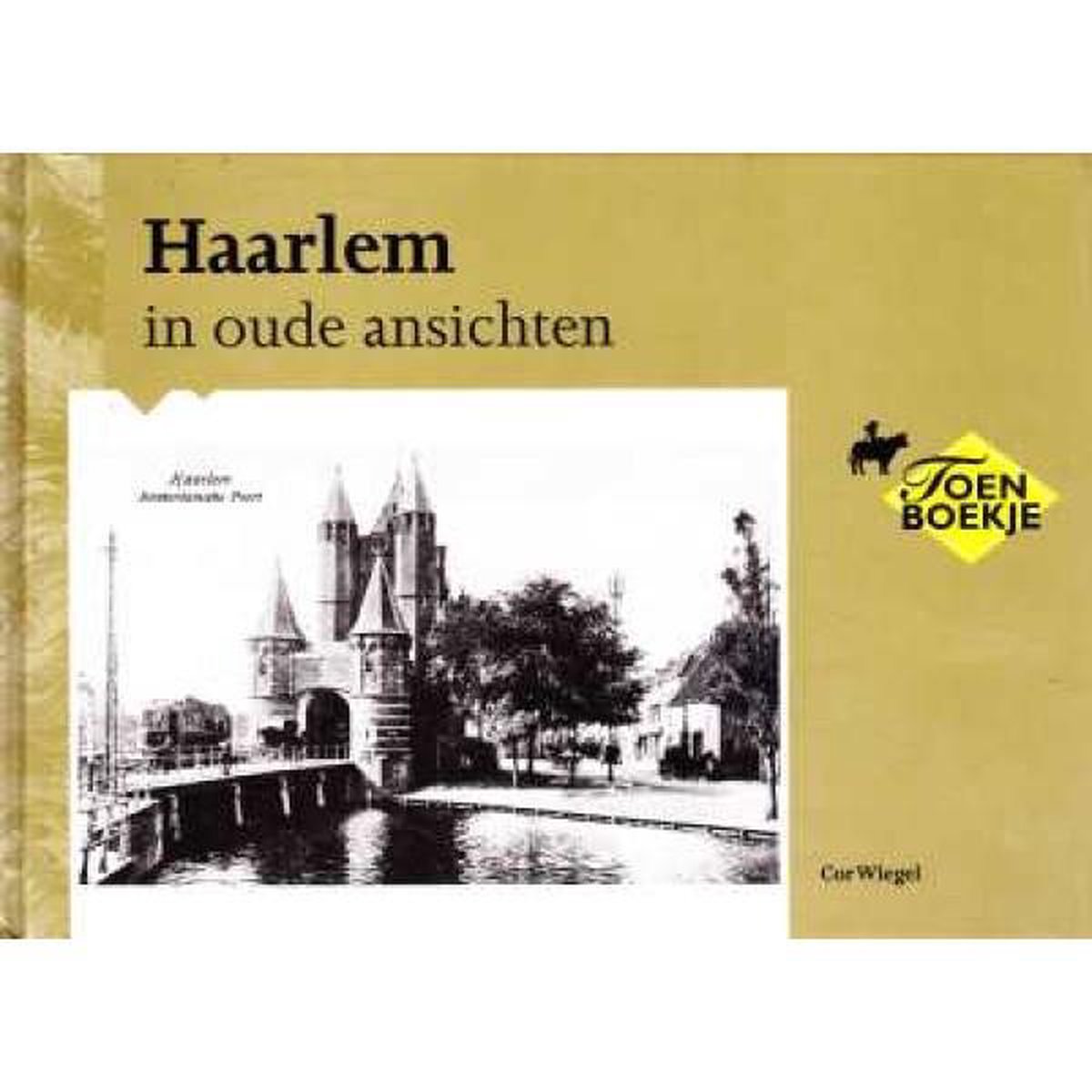 boekenbalie_9789028837188_cover Haarlem in oude ansichten / In oude ansichten