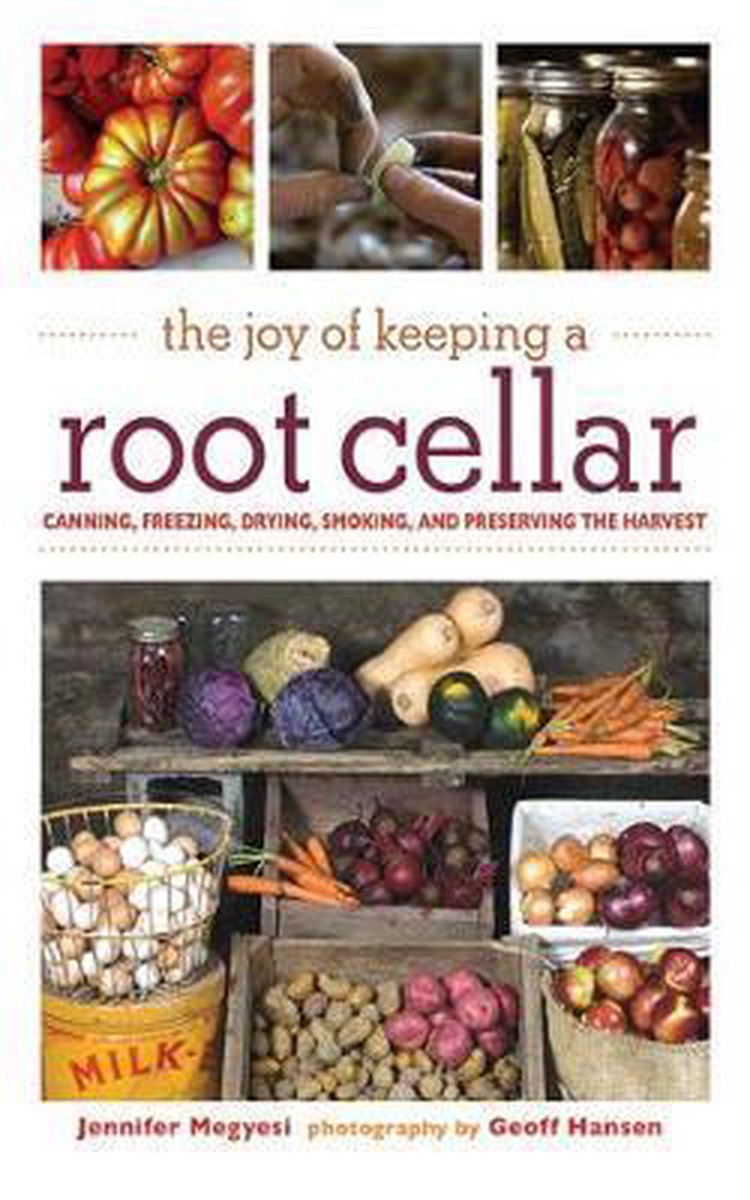 The Joy of Keeping a Root Cellar