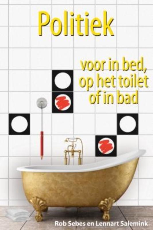 Politiek voor in bed, op het toilet of in bad