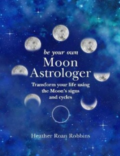 Be Your Own Moon Astrologer