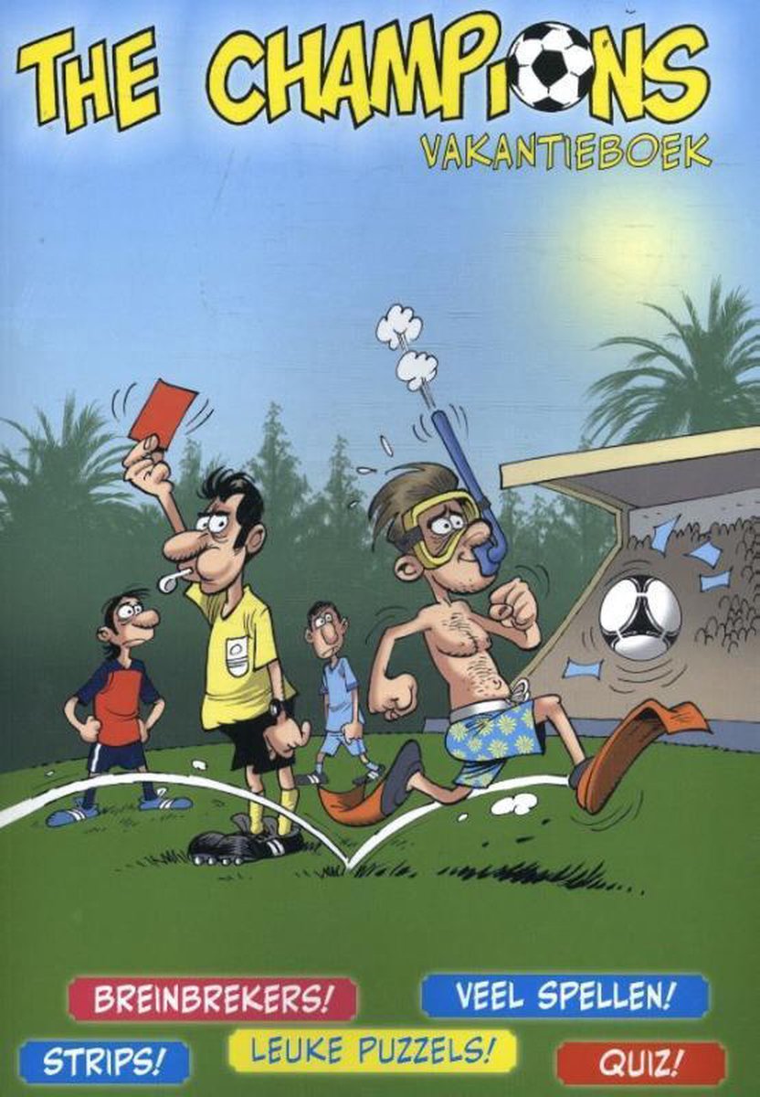The Champions 2 -   The Champions vakantieboek