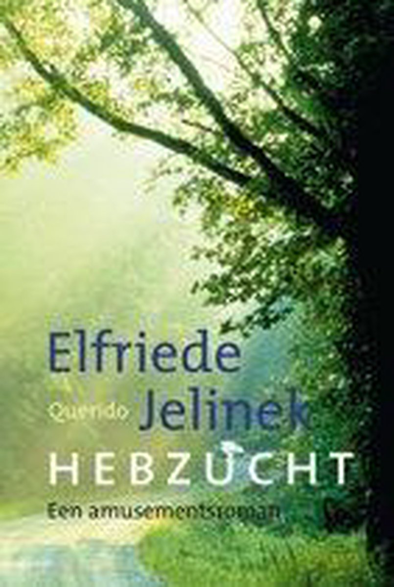 E. Jelinek Hebzucht thumbnail