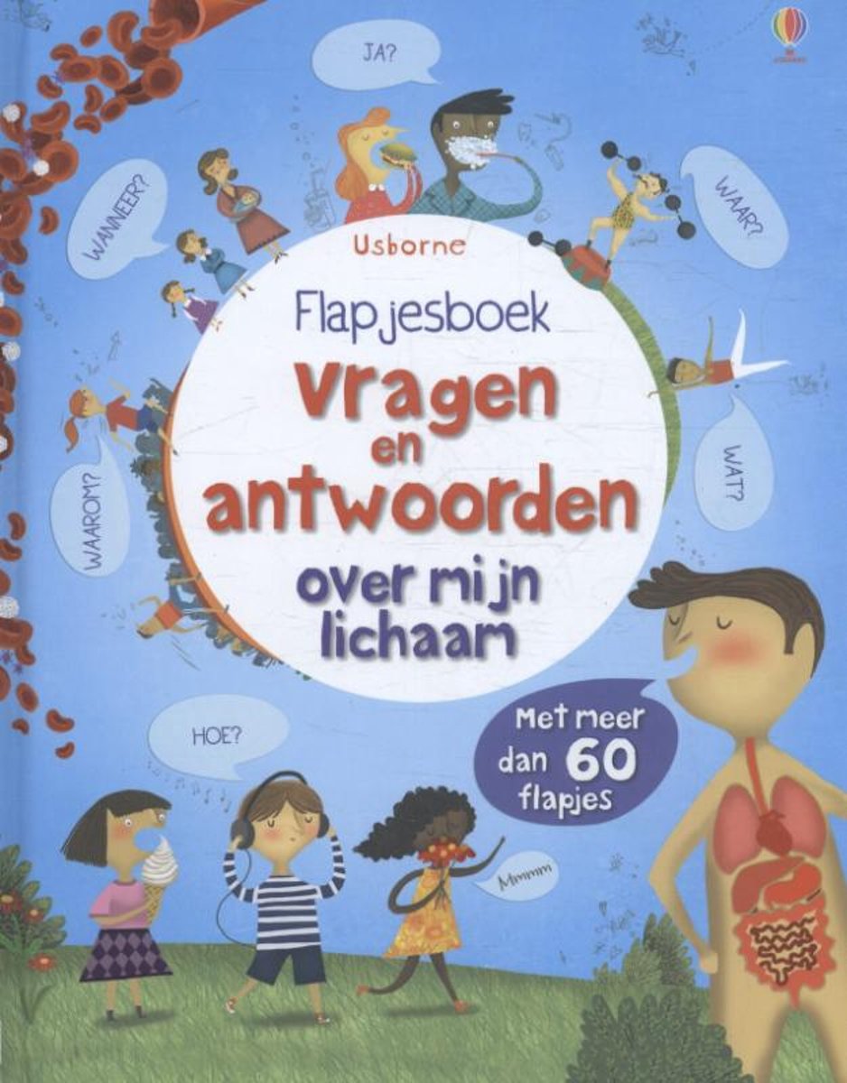 Achter het flapje - Vragen en antwoorden 1 - Je lichaam