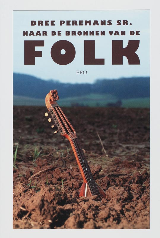Naar de bronnen van de folk