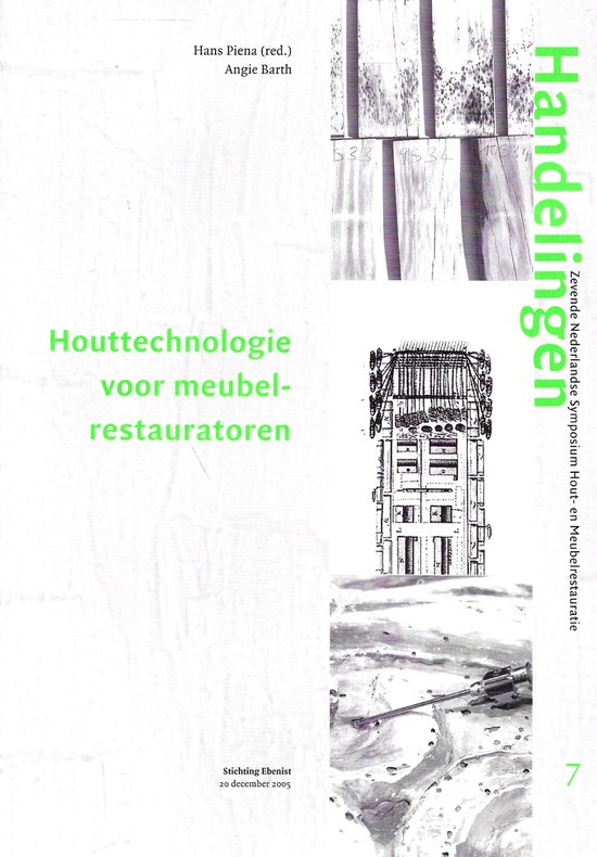 Houttechnologie voor Meubelrestauratoren / Handelingen / 7