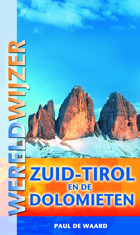 Zuid-Tirol en de Dolomieten / Wereldwijzer