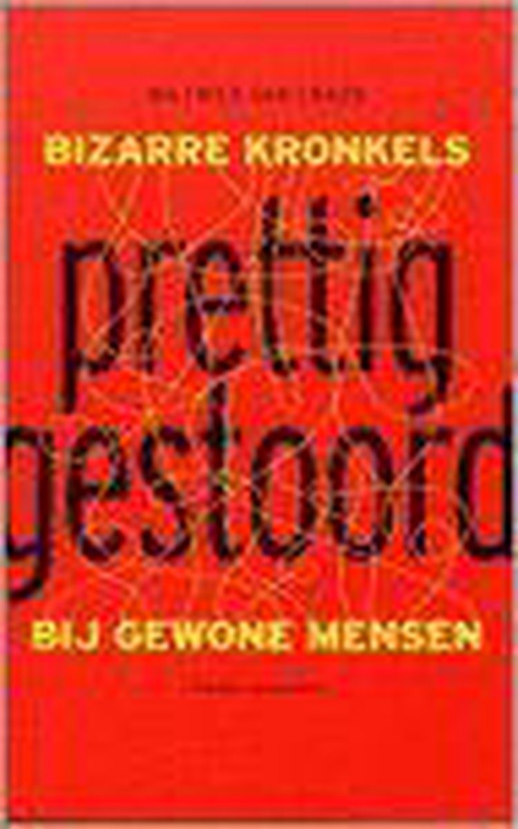 Prettig gestoord