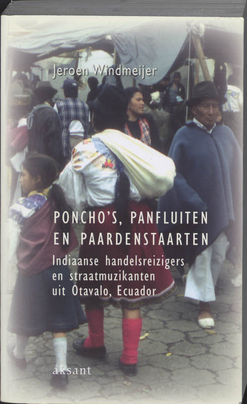 Poncho'S, Panfluiten En Paardenstaarten