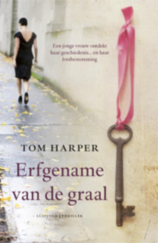 Tom Harper Erfgename Van De Graal thumbnail