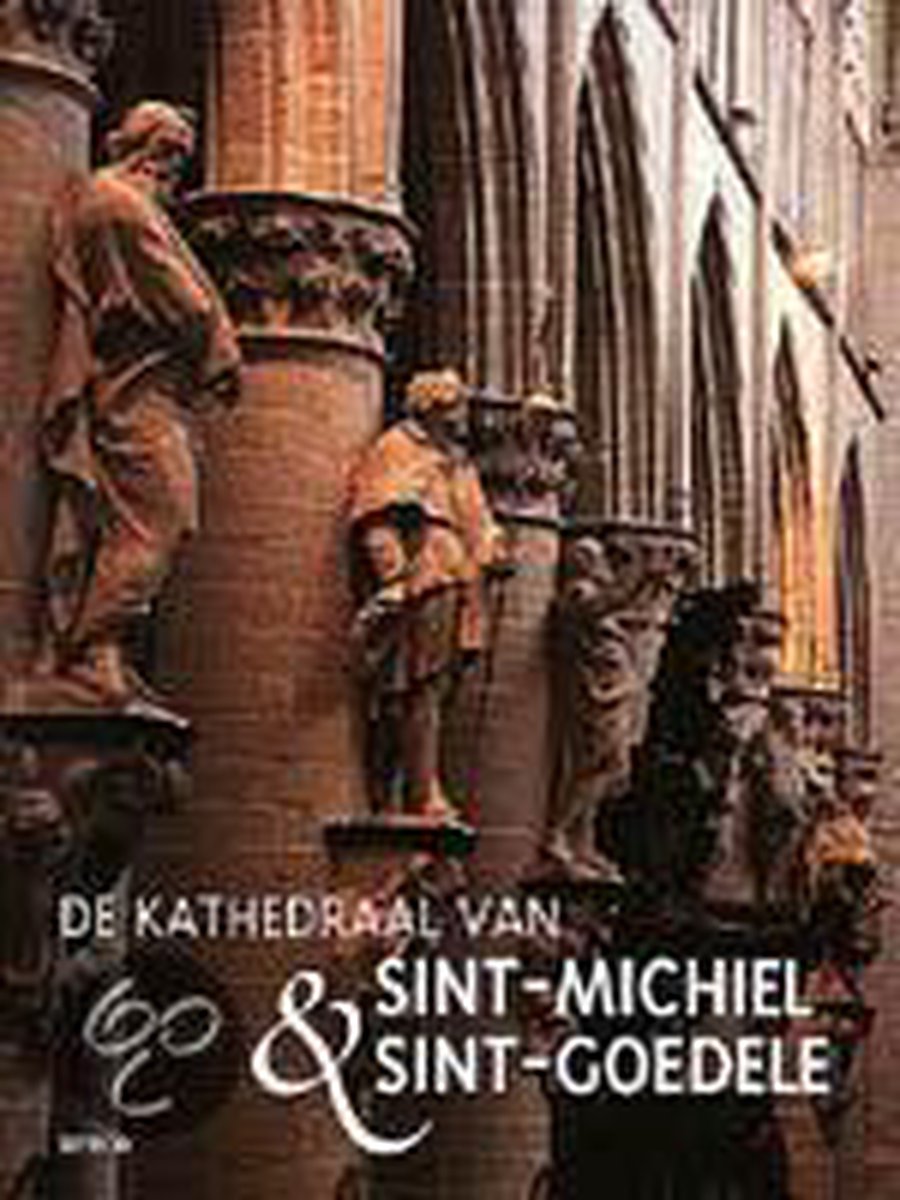 De kathedraal van Sint-Michiel & Sint-Goedele