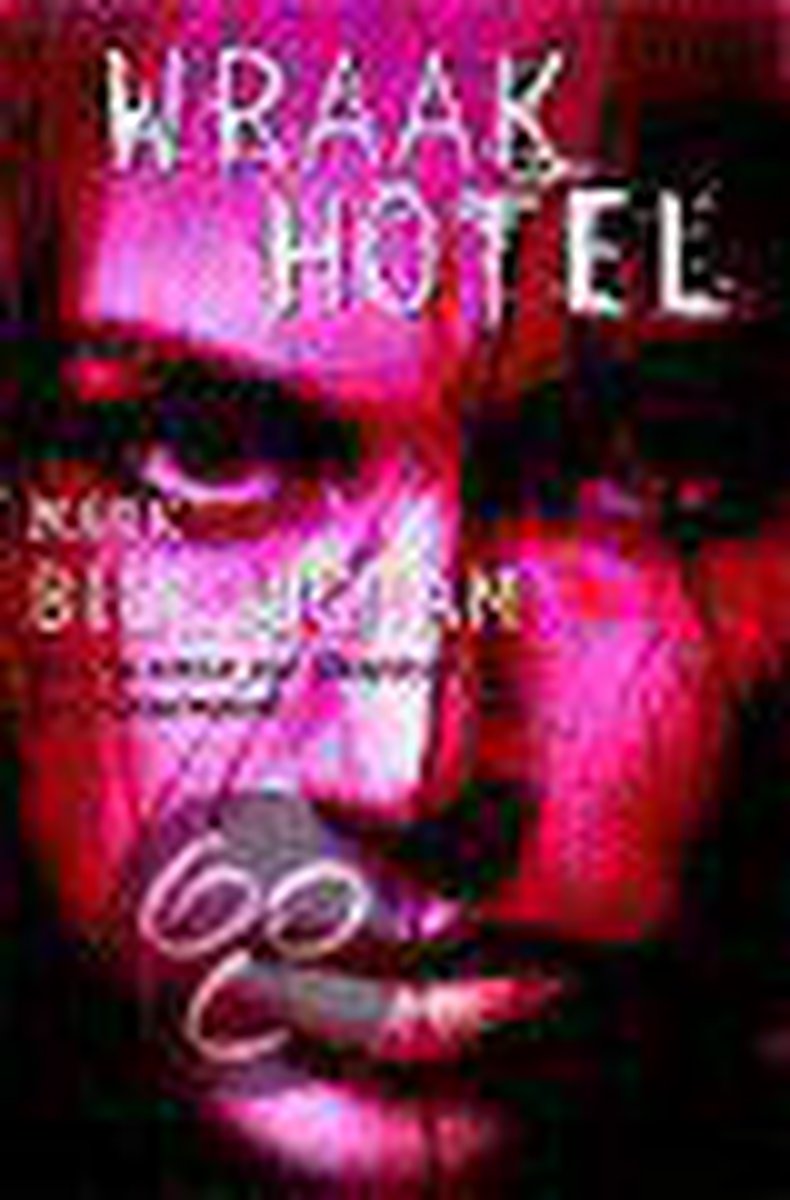 boekenbalie_9789022534786_cover Wraakhotel / Tom Thorne / 3