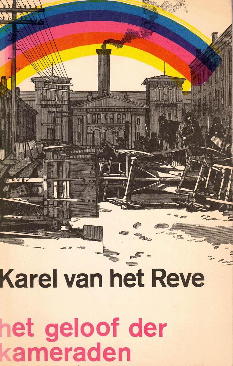 Reve Het Geloof Der Kameraden