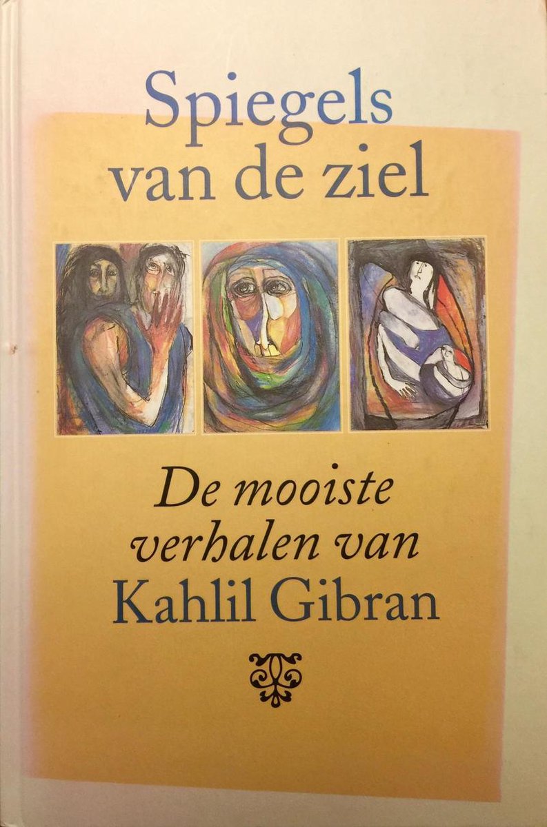 Khalil Gibran Spiegels Van De Ziel thumbnail