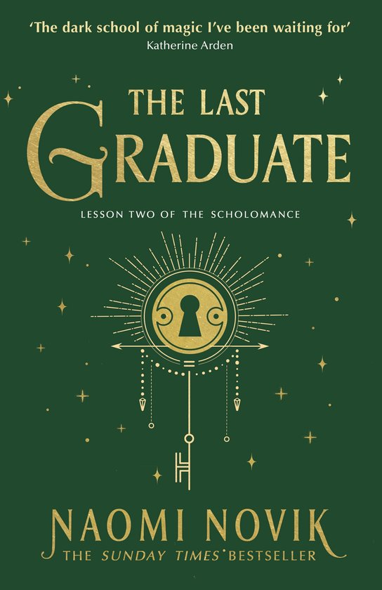 The last graduate / The Scholomance / 2