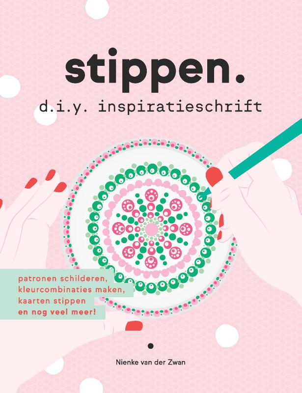 Nienke van der Zwan Stippen D.i.y. Inspiratieschrift