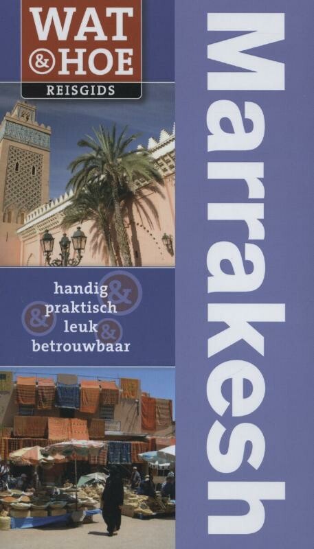 boekenbalie_9789021553047_cover Marrakesh / Wat & Hoe reisgids